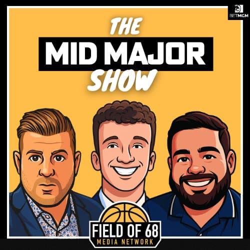 The Mid Major Show